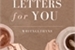 Fanfic / Fanfiction Letters for You