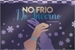 Fanfic / Fanfiction No frio do Inverno - Dream!sans