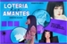 Fanfic / Fanfiction Loteria dos Amantes