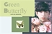 Fanfic / Fanfiction Green Butterfly