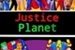 Fanfic / Fanfiction Justice Planet