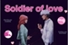 Fanfic / Fanfiction Soldier of love