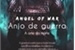 Fanfic / Fanfiction Anjo de Guerra: A arte da morte