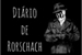 Fanfic / Fanfiction Diário de Rorschach