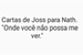 Fanfic / Fanfiction Cartas de Joss para Nath