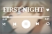 Fanfic / Fanfiction First night