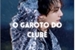 Fanfic / Fanfiction "O Garoto do Clube" - Imagine Jungkook