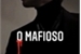 Fanfic / Fanfiction O Mafioso - Vinnie Hacker