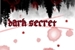 Fanfic / Fanfiction Dark Secret