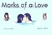 Fanfic / Fanfiction Marks of a love