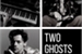 Fanfic / Fanfiction Two Ghosts