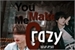 Fanfic / Fanfiction You Make Me Crazy - Markhyuck