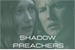Fanfic / Fanfiction Shadow Preachers