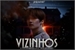 Fanfic / Fanfiction Vizinhos