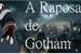Fanfic / Fanfiction A Raposa de Gotham