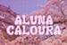 Fanfic / Fanfiction Aluna Caloura