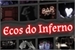 Fanfic / Fanfiction Ecos Do Inferno - Segunda Temporada de Vertrag