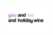 Fanfic / Fanfiction You and me and holiday wine