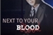 Fanfic / Fanfiction Next to your blood