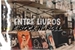 Fanfic / Fanfiction Entre Livros e Rock N' Roll