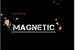 Fanfic / Fanfiction Magnetic - 2son