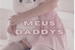 Fanfic / Fanfiction Meus Daddys