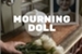Fanfic / Fanfiction Mourning Doll.