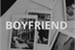 Fanfic / Fanfiction Boyfriend