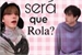 Fanfic / Fanfiction Será que rola? -- Chanmin