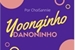 Fanfic / Fanfiction Yoonginho Danoninho - Imagine Min Yoongi