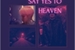 Fanfic / Fanfiction Say Yes To Heaven