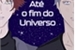 Fanfic / Fanfiction Até o fim do Universo - OsaSuna