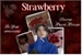 Fanfic / Fanfiction Strawberry - Hwang Hyunjin