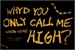 Fanfic / Fanfiction Why'd you only call me when you're high - Xikers