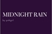 Fanfic / Fanfiction .midnight rain.