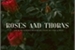 Fanfic / Fanfiction Roses And Thorns
