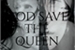 Fanfic / Fanfiction God Save The Queen