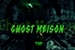 Fanfic / Fanfiction Ghost Meison - Creepypasta