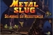 Fanfic / Fanfiction Metal Slug: Sombras da resistência