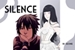 Fanfic / Fanfiction Silence - Sasuhina