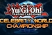 Fanfic / Fanfiction Yu-Gi-Oh! Celebrity World Championship