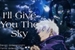 Fanfic / Fanfiction I'LL GIVE YOU THE SKY - Satoru Gojo.