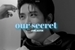 Fanfic / Fanfiction Our Secret - Jaehyun