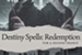 Fanfic / Fanfiction Destiny Spells: Redemption, for a Second Chance DRARRY