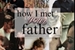 Fanfic / Fanfiction How I met your father
