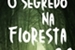 Fanfic / Fanfiction Ordem Paranormal - O Segredo na Floresta 2.0