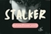 Fanfic / Fanfiction Stalker( taekook)