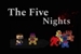 Fanfic / Fanfiction The Five Nights