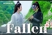 Fanfic / Fanfiction Fallen