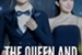 Fanfic / Fanfiction The Queen and Your Queen